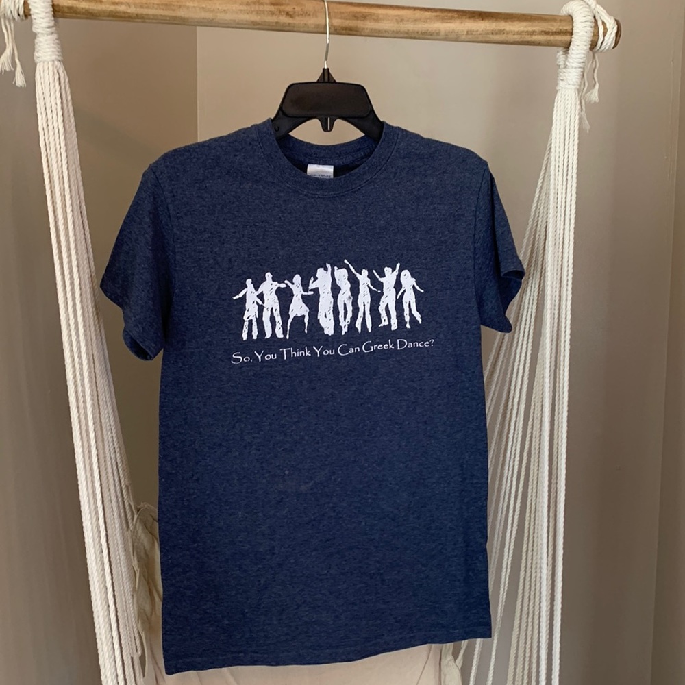 Gildan Small - T- So, You Think You Can Greek Dance?